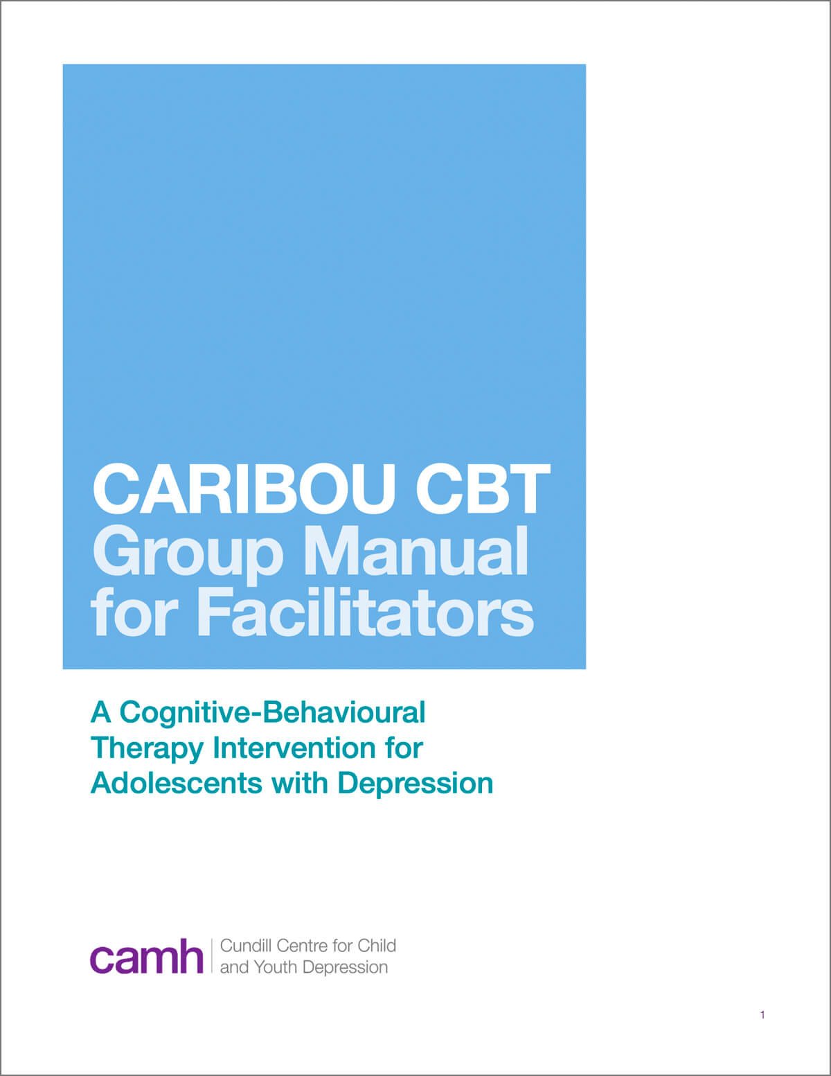 CARIBOU CBT - Group Manual for Facilitators cover