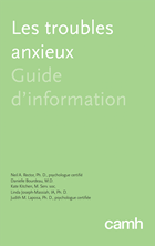 Troubles anxieux : Guide d'information