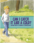 Can I Catch It Like a Cold? Coping with a Parent’s Depressions