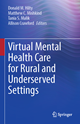 Virtual Mental Health Care for Rural and Underserved Settings cover