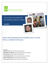 HCARDD report: Adults with developmental disabilities plus a mental illness or addiction (DD-plus)